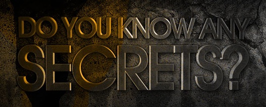 doyouknowanysecrets